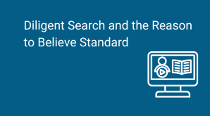Diligent Search and the Reason to Believe Standard