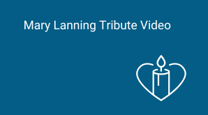 Mary Lanning Tribute Video